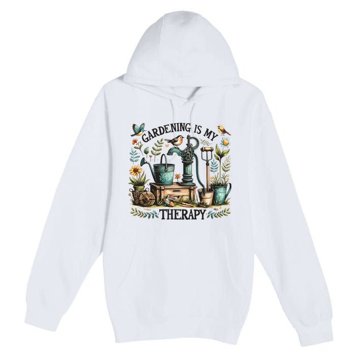 Gardening Is My Therapy Premium Pullover Hoodie