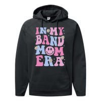 Groovy In My Band Mom Era Funny Band Mom Mama Performance Fleece Hoodie