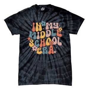 Groovy In My Middle School Era Back To School Teacher Girl Tie-Dye T-Shirt