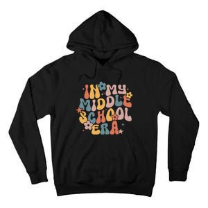 Groovy In My Middle School Era Back To School Teacher Girl Tall Hoodie