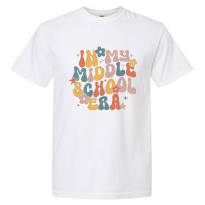 Groovy In My Middle School Era Back To School Teacher Girl Garment-Dyed Heavyweight T-Shirt