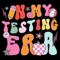 Groovy In My Testing Era Testing Day Teacher Girl Sweatshirt