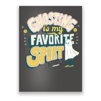 Ghosting Is My Favorite Sport Poster