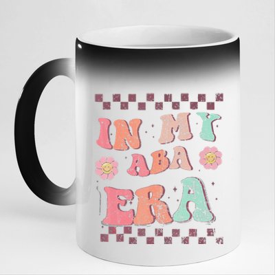 Groovy In My Aba Era Applied Behavior Analyst Aba Therapist 11oz Black Color Changing Mug