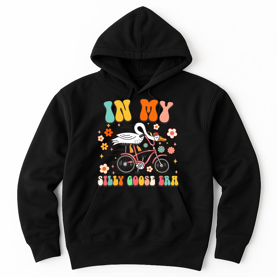 Groovy In My Silly Goose Era Funny Duck Saying Goose Meme Hoodie