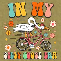 Groovy In My Silly Goose Era Funny Duck Saying Goose Meme Garment-Dyed Women's Muscle Tee