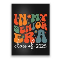 Groovy In My Senior Era Class Of 2025 Cute Graduation Party Poster