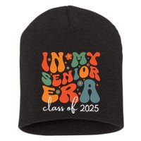 Groovy In My Senior Era Class Of 2025 Cute Graduation Party Short Acrylic Beanie