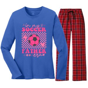 Groovy In My Soccer Father Era Matching Family Cool Gift Women's Long Sleeve Flannel Pajama Set 