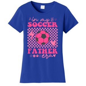 Groovy In My Soccer Father Era Matching Family Cool Gift Women's T-Shirt