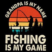 Grandpa Is My Name Fishing Is My Game Backpack