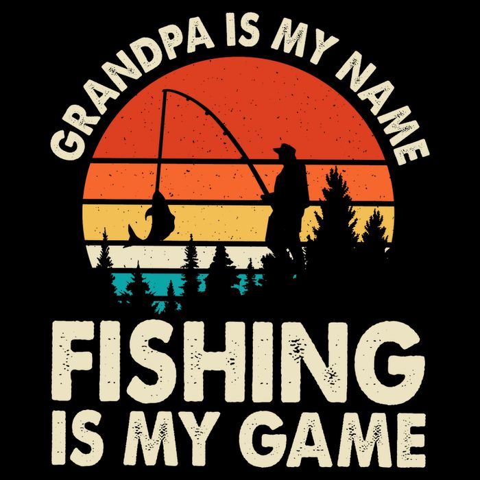 Grandpa Is My Name Fishing Is My Game Backpack