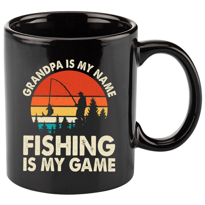 Grandpa Is My Name Fishing Is My Game 11oz C Handle Ceramic Mug