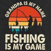 Grandpa Is My Name Fishing Is My Game Microfiber Hand Towel