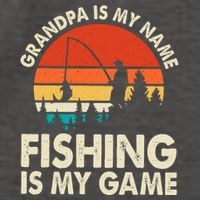 Grandpa Is My Name Fishing Is My Game Vector Backpack