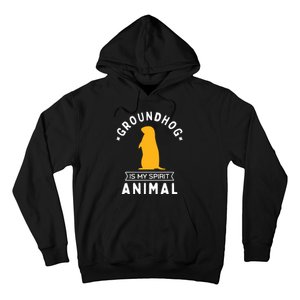 Groundhog Is My Spirit Animal Funny Woodchuck Hoodie