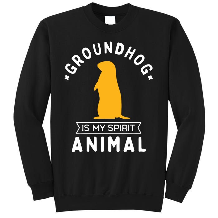 Groundhog Is My Spirit Animal Funny Woodchuck Sweatshirt