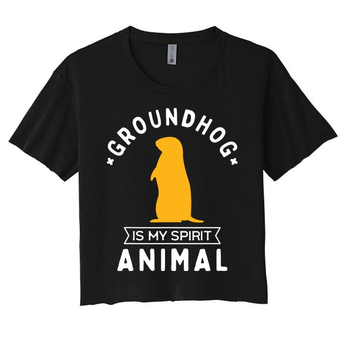 Groundhog Is My Spirit Animal Funny Woodchuck Women's Crop Top Tee