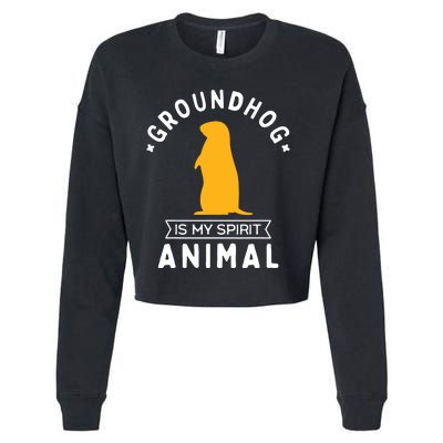 Groundhog Is My Spirit Animal Funny Woodchuck Cropped Pullover Crew