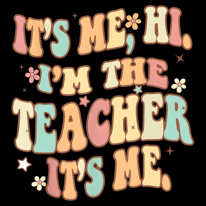 Groovy Its Me Hi Im The Teacher It’s Me Funny Teacher Quote Drawstring Bag