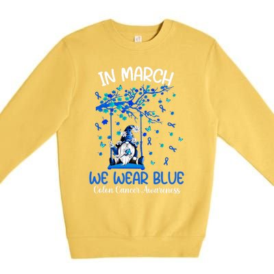 Gnome In March We Wear Blue Clothing Colon Cancer Awareness Cute Gift Premium Crewneck Sweatshirt