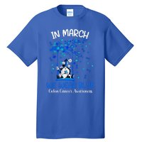 Gnome In March We Wear Blue Clothing Colon Cancer Awareness Cute Gift Tall T-Shirt