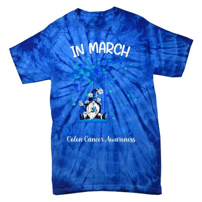 Gnome In March We Wear Blue Clothing Colon Cancer Awareness Cute Gift Tie-Dye T-Shirt