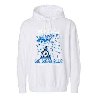 Gnome In March We Wear Blue Clothing Colon Cancer Awareness Cute Gift Garment-Dyed Fleece Hoodie