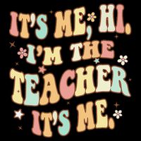 Groovy It's Me Hi I'm The Teacher It's Me Funny Teacher 7-Panel Snapback Hat