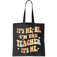 Groovy It's Me Hi I'm The Teacher It's Me Funny Teacher Bag