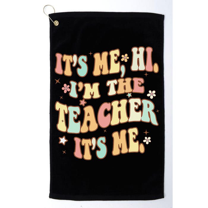 Groovy It's Me Hi I'm The Teacher It's Me Funny Teacher Golf Towel