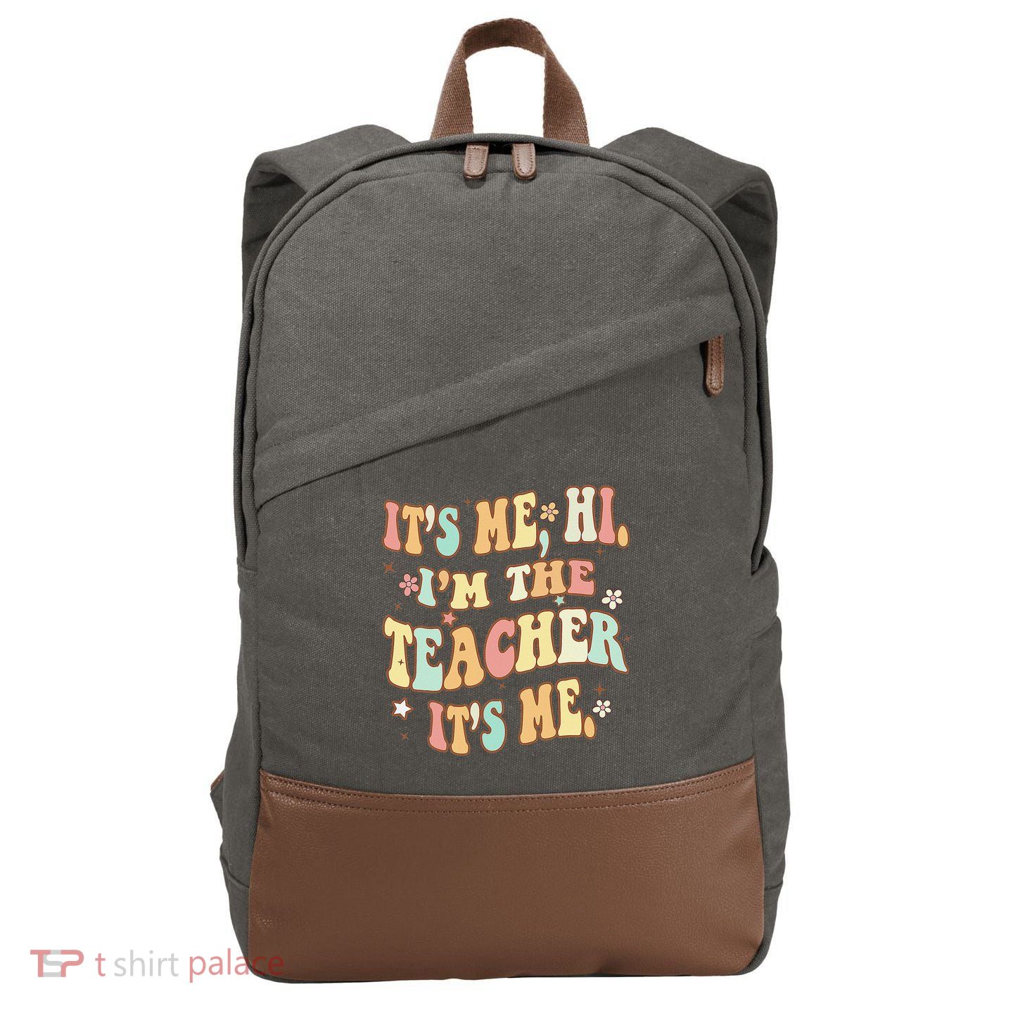 Groovy It's Me Hi I'm The Teacher It's Me Funny Teacher Cotton Canvas Backpack