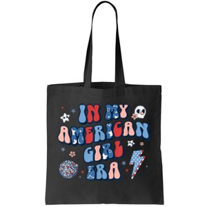 Groovy In My American Girl Era Retro 4th Of July Fourth Gift Tote Bag