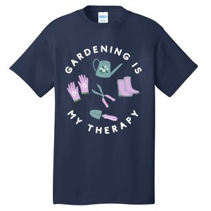 Gardening Is My Therapy Premium Tall T-Shirt