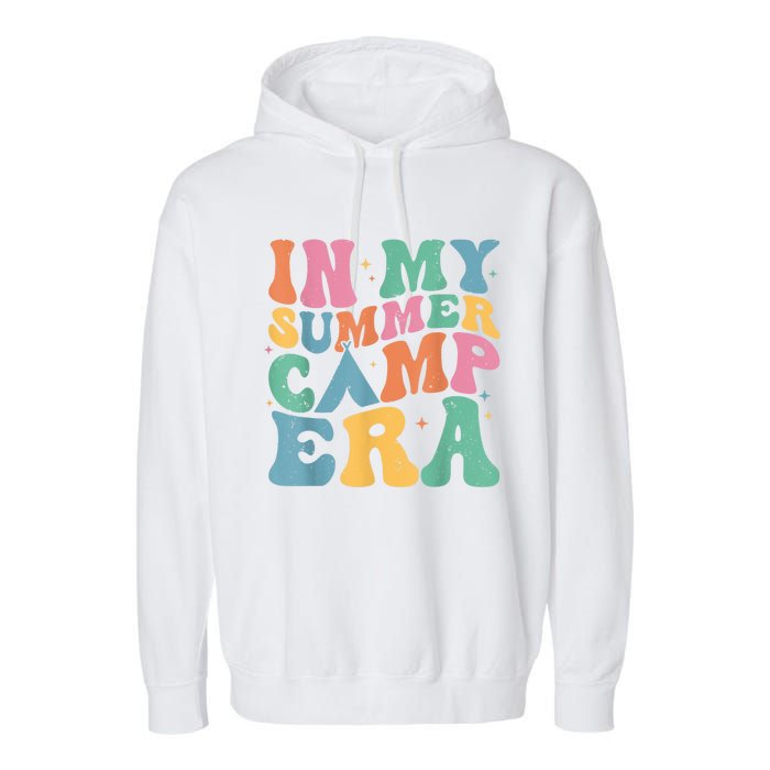 Groovy In My Summer Camp Era Retro Summer Camper Garment-Dyed Fleece Hoodie