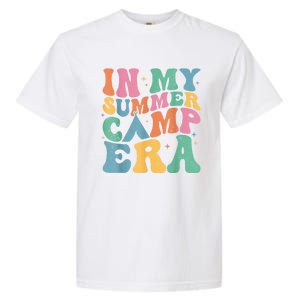 Groovy In My Summer Camp Era Retro Summer Camper Garment-Dyed Heavyweight T-Shirt