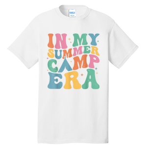 Groovy In My Summer Camp Era Retro Summer Camper Tall T-Shirt