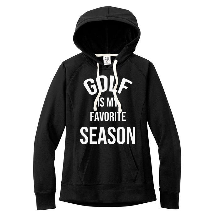 Golf Is My Favorite Season Player Golfing Supporter Retro Women's Fleece Hoodie