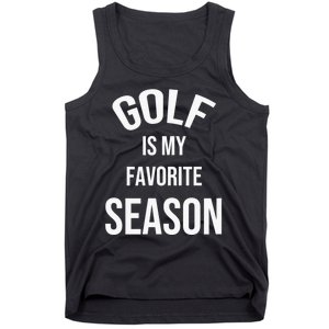 Golf Is My Favorite Season Player Golfing Supporter Retro Tank Top