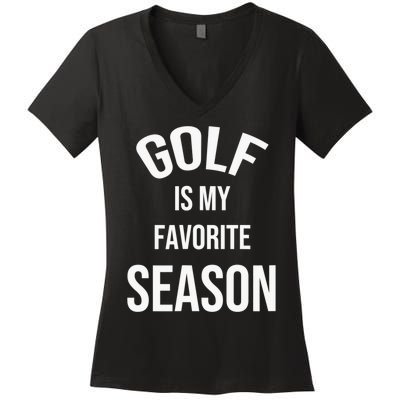 Golf Is My Favorite Season Player Golfing Supporter Retro Women's V-Neck T-Shirt