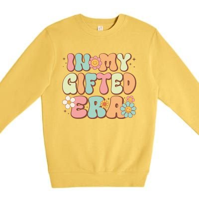 Groovy In My Gifted Era Matching Gifted Teacher Education Gift Premium Crewneck Sweatshirt