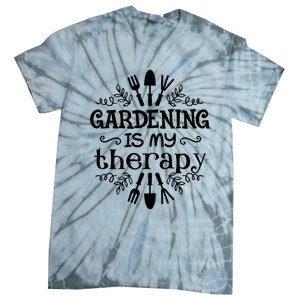 Gardening Is My Therapy Plant Lover Tie-Dye T-Shirt