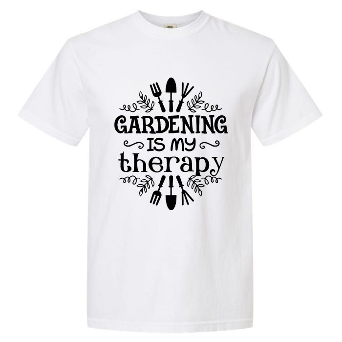 Gardening Is My Therapy Plant Lover Garment-Dyed Heavyweight T-Shirt