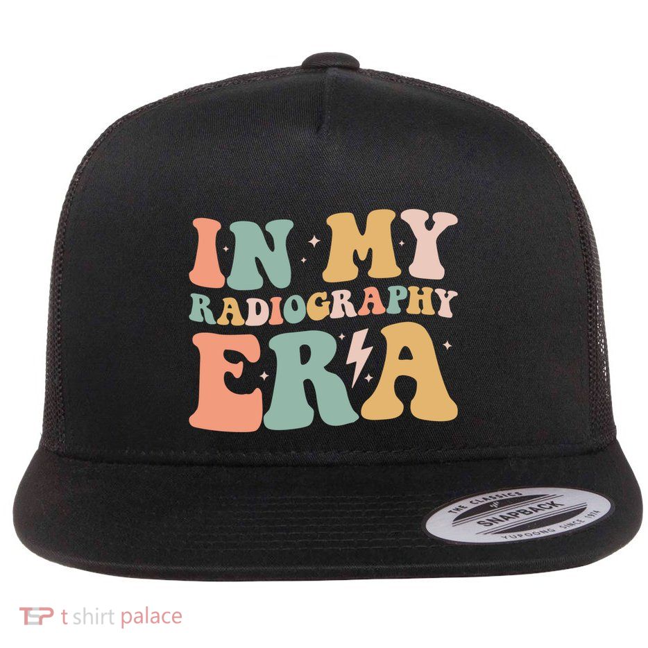 Groovy In My Radiography Era Radiography Funny Retro Funny Gift Great Gift Flat Bill Trucker Hat