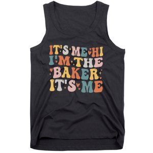 Groovy ItS Me Hi IM The Baker Cookie Baking Funny Baker Tank Top