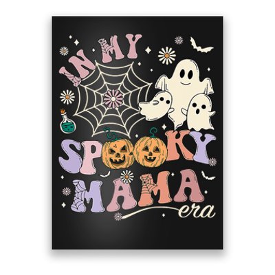 Groovy In My Spooky Mama Era Ghost Pumpkin Halloween Costume Poster