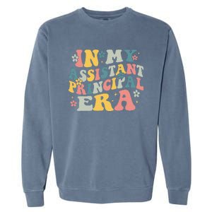 Groovy In My Assistant Principal Era Job Title School Worker Garment-Dyed Sweatshirt