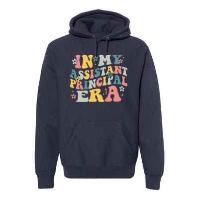 Groovy In My Assistant Principal Era Job Title School Worker Premium Hoodie