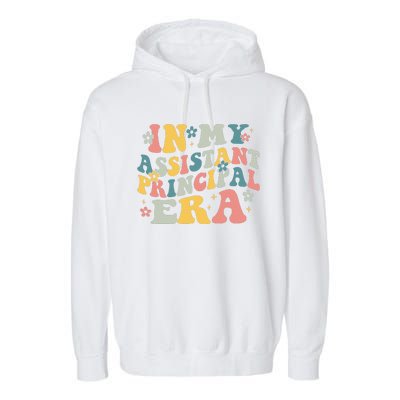 Groovy In My Assistant Principal Era Job Title School Worker Garment-Dyed Fleece Hoodie