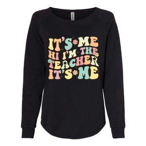 Groovy Its Me Hi Im The Teacher Its Me Funny Teacher Cute Gift Womens California Wash Sweatshirt